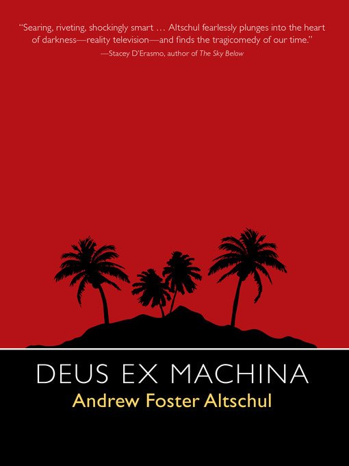 Title details for Deus Ex Machina by Andrew Foster Altschul - Available